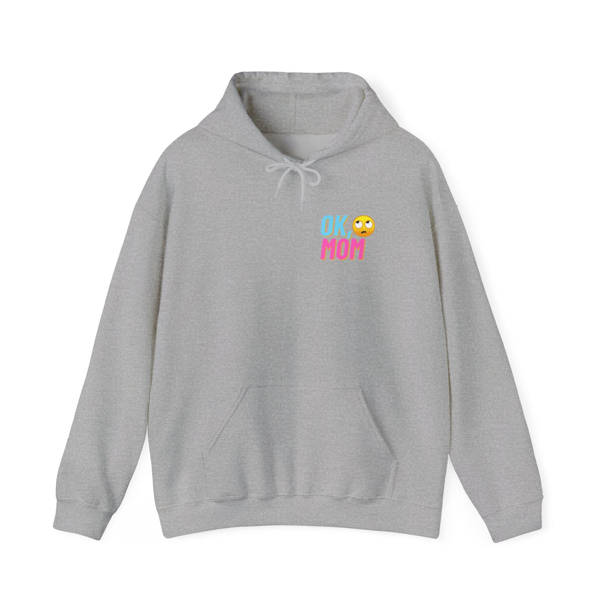 "ok mom" hoodie