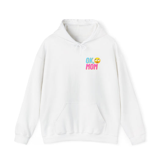 "ok mom" hoodie