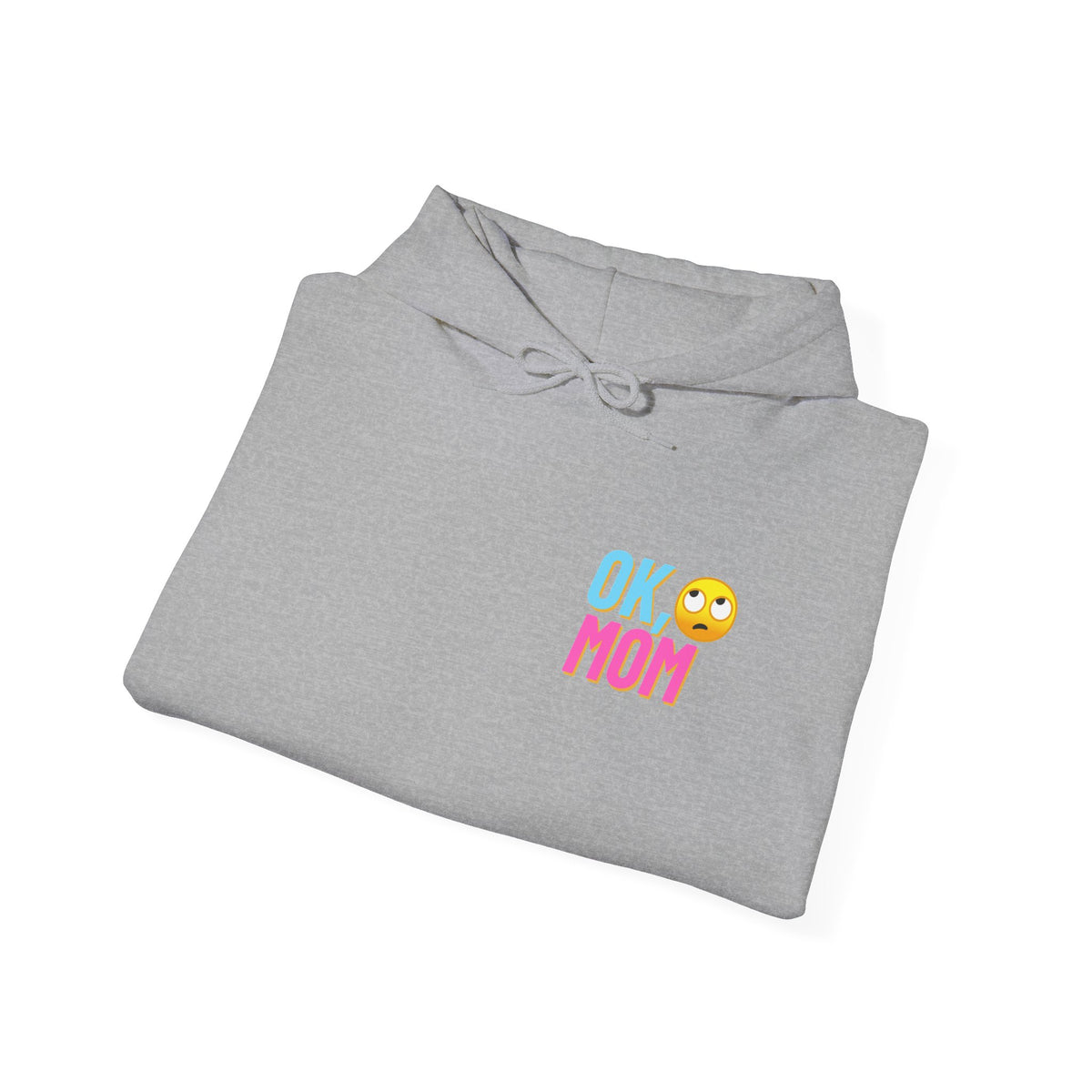 "ok mom" hoodie